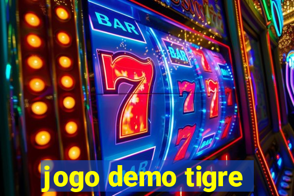 jogo demo tigre