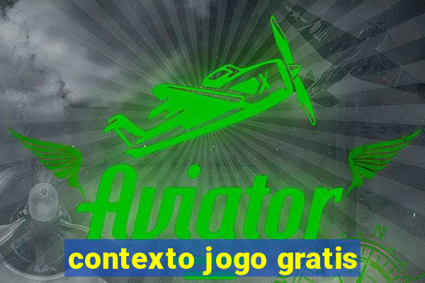 contexto jogo gratis