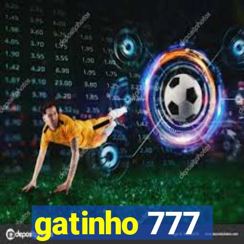 gatinho 777