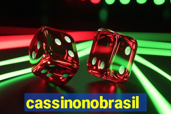 cassinonobrasil