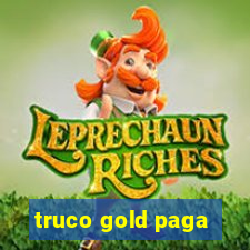 truco gold paga