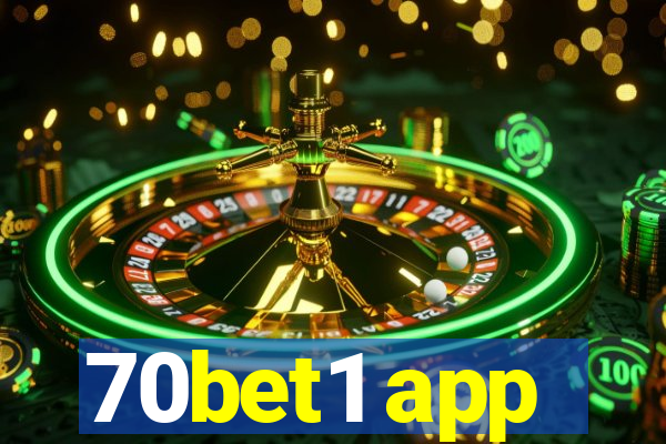 70bet1 app