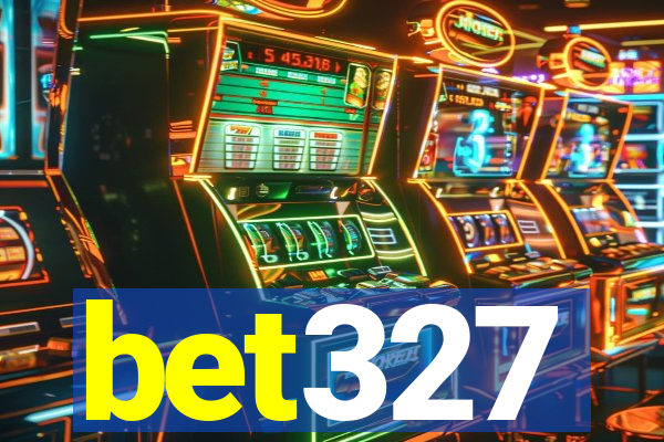 bet327