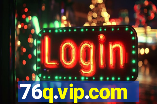 76q.vip.com