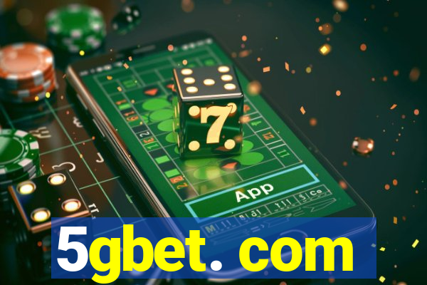 5gbet. com