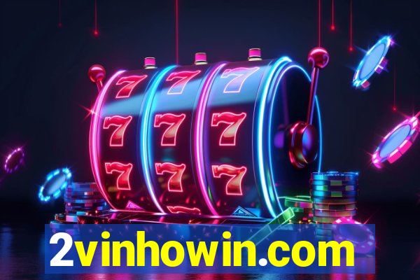 2vinhowin.com