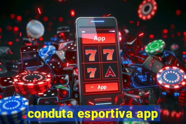 conduta esportiva app