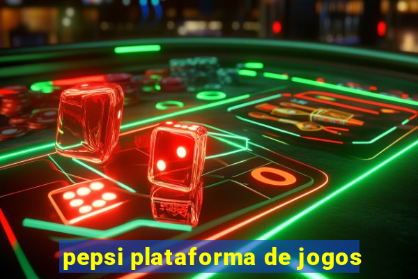 pepsi plataforma de jogos