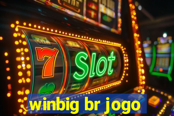 winbig br jogo