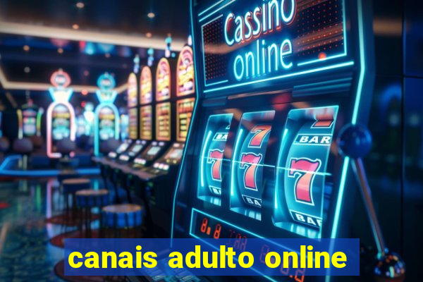 canais adulto online