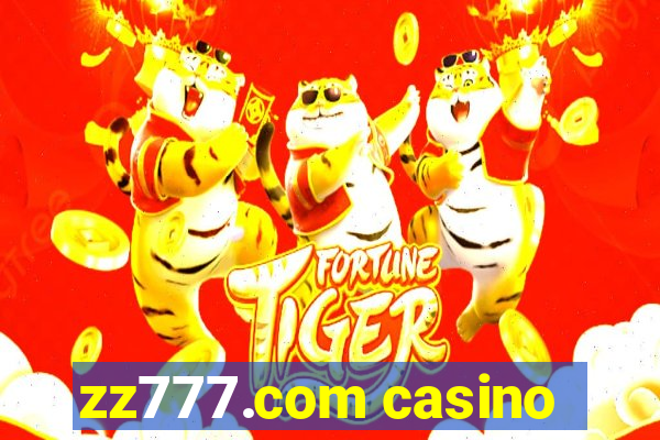 zz777.com casino