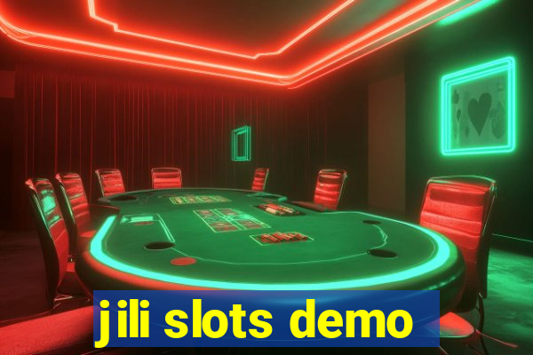 jili slots demo