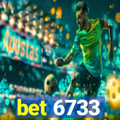 bet 6733