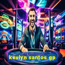 kevlyn santos gp