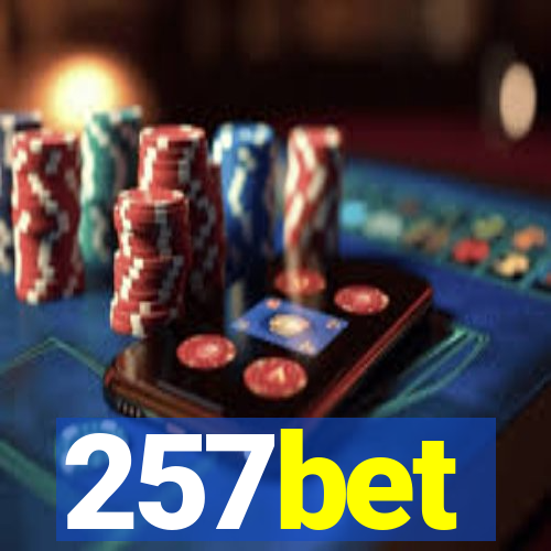 257bet