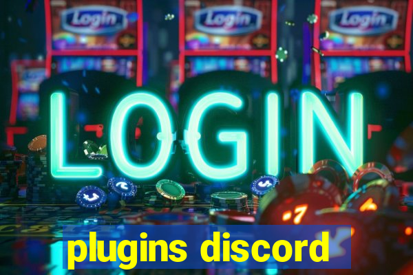 plugins discord