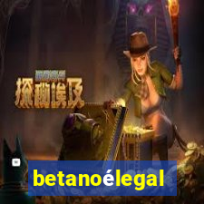 betanoélegal