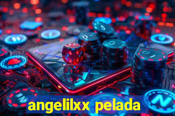 angelilxx pelada