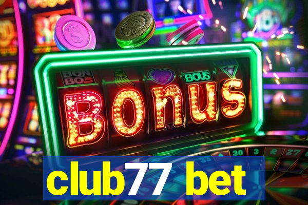 club77 bet