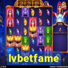 lvbetfame