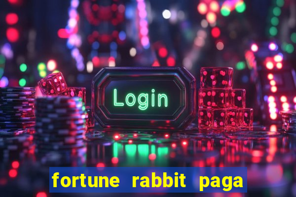 fortune rabbit paga mesmo Informational