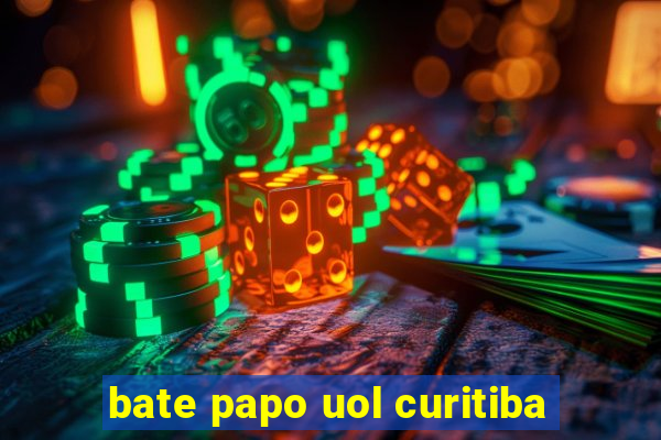 bate papo uol curitiba