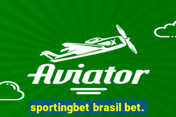 sportingbet brasil bet.