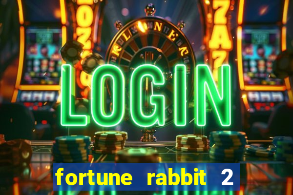 fortune rabbit 2 demo grátis