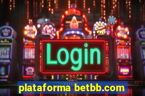 plataforma betbb.com