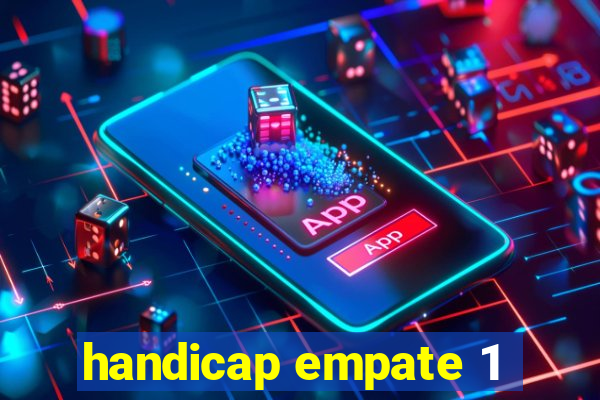 handicap empate 1