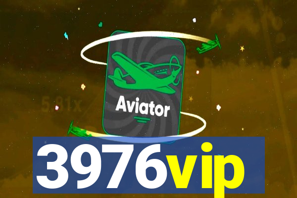 3976vip