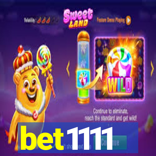 bet1111