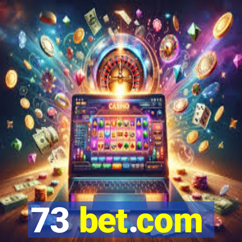 73 bet.com