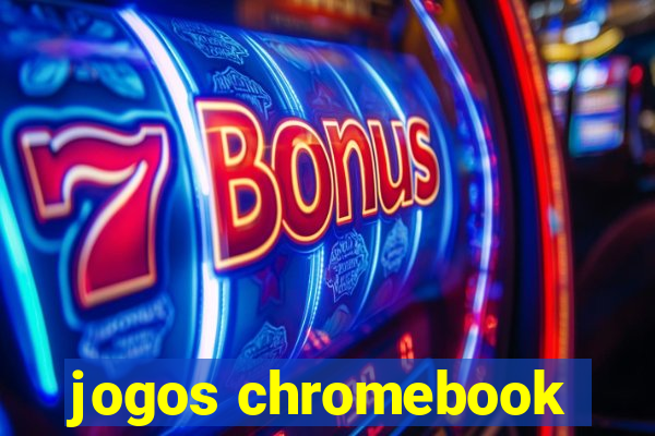 jogos chromebook