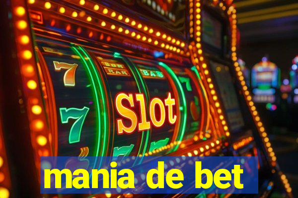 mania de bet