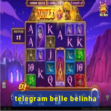 telegram belle belinha