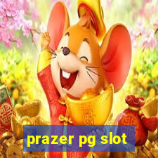 prazer pg slot