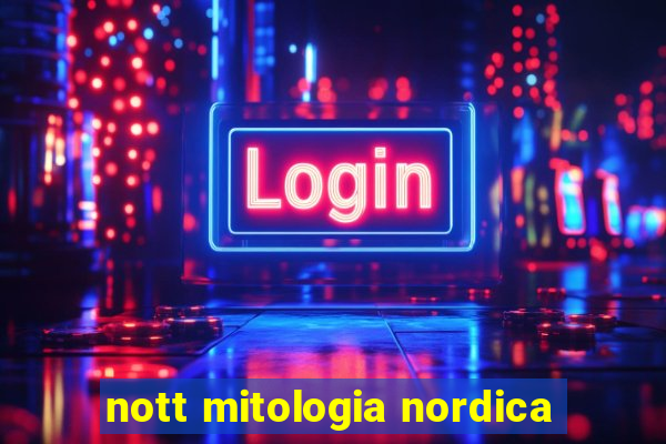 nott mitologia nordica