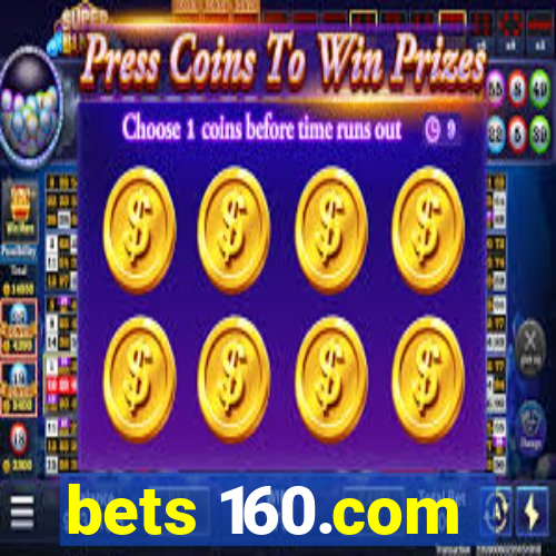 bets 160.com