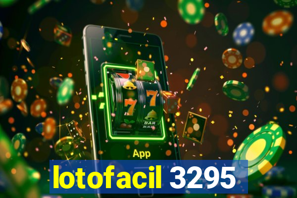 lotofacil 3295