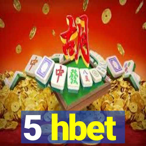 5 hbet