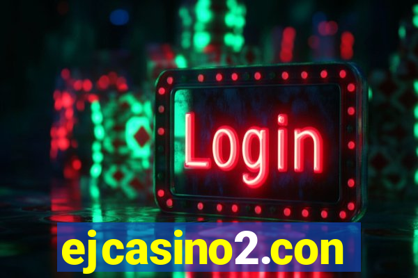 ejcasino2.con