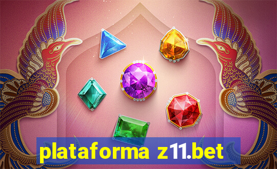 plataforma z11.bet