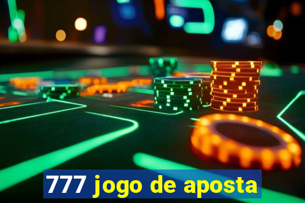 777 jogo de aposta