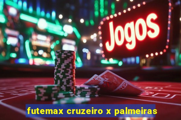 futemax cruzeiro x palmeiras