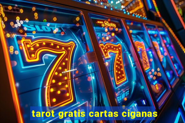 tarot gratis cartas ciganas