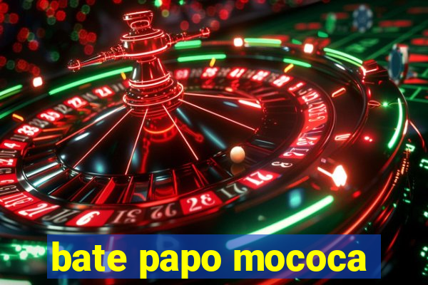 bate papo mococa