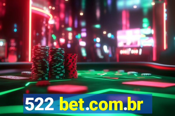 522 bet.com.br