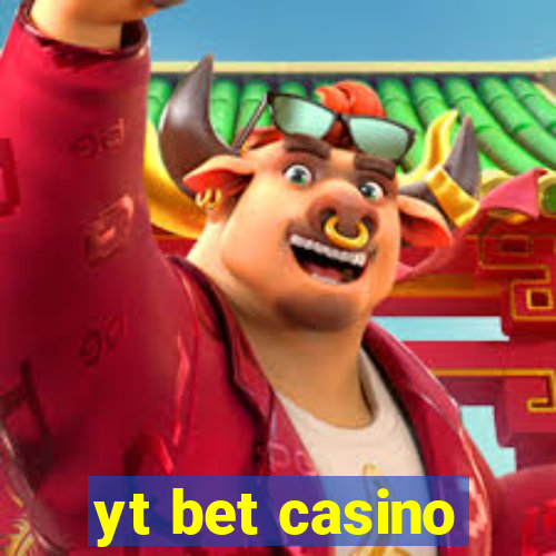 yt bet casino