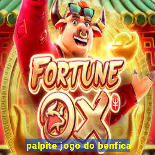 palpite jogo do benfica